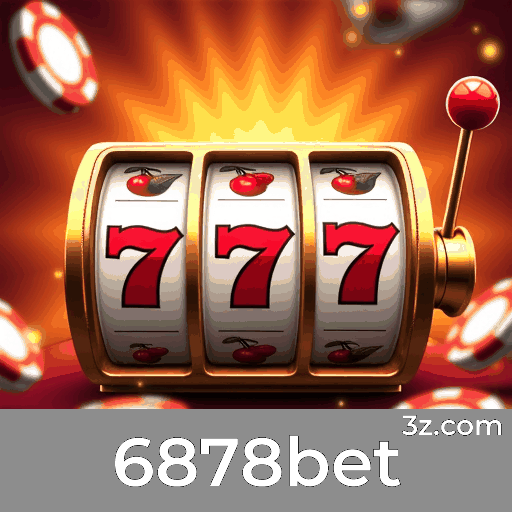 6878bet: Seu Cassino Online de Confiança